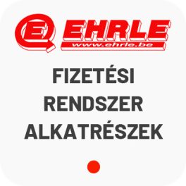 Ehrle Fizetési rendszer alkatrész